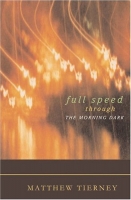 Full speed through the morning dark