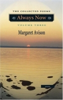 Always Now: The Collected Poems (Vol. 3)